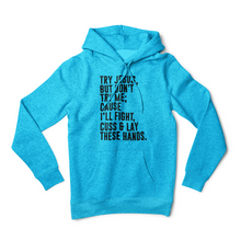 Load image into Gallery viewer, (TRY JESUS REMIXED) I SAID WHAT I SAID, AND I MEAN IT!!! DON&#39;T JUDGE (WOMEN&#39;S HOODIE)
