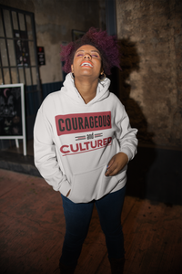 COURAGEOUS AND CULTURED "HOODIES" (WOMEN)
