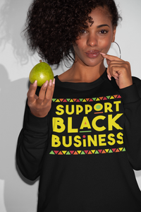SUPPORT BLACK BUSINESS SWEATSHIRT "NO HOOD"