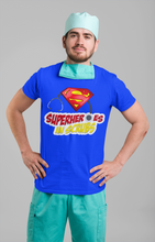 Load image into Gallery viewer, Medical Provider SUPERMEN &amp; SUPERWOMEN